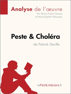 cover image of Peste et Choléra de Patrick Deville (Analyse de l'oeuvre)